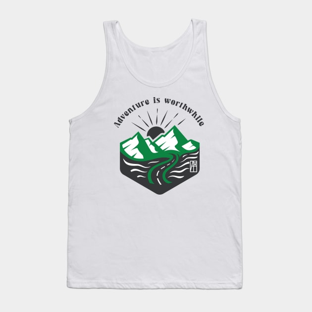 MOUNTAINS - Adventure is worthwhile - Hiking - Mountain's loversMOUNTAINS - Adventure is worthwhile - Hiking - Mountain's lovers Tank Top by ArtProjectShop